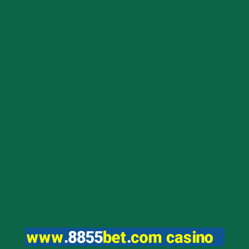 www.8855bet.com casino